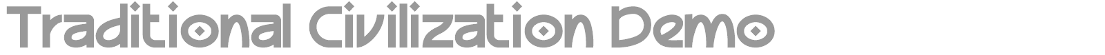 Traditional Civilization font preview